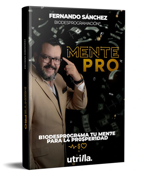 MENTE PRO BIODESPROGRAMA TU MENTE PARA LA PROSPERIDAD