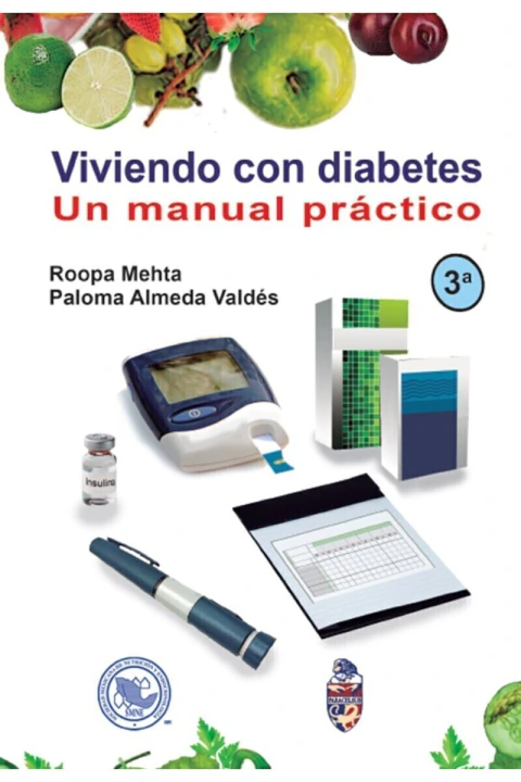 VIVIENDO CON DIABETES. UN MANUAL PRÁCTICO