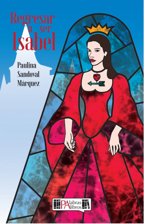 Regresar a ser Isabel