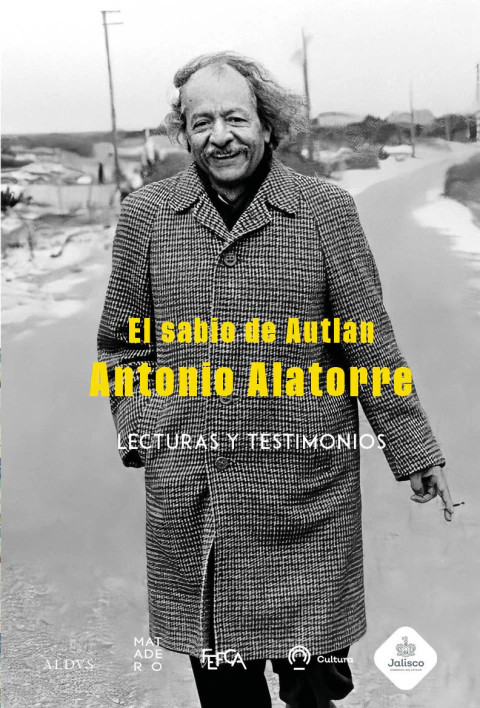 El sabio de Autlán: Antonio Alatorre