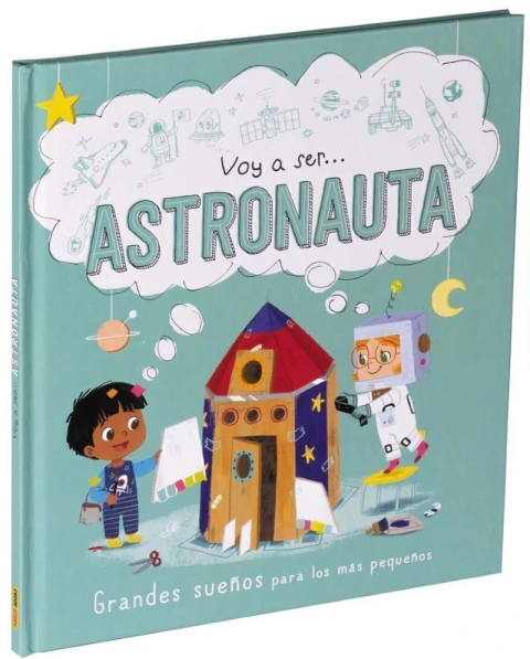 Astronauta voy a ser...