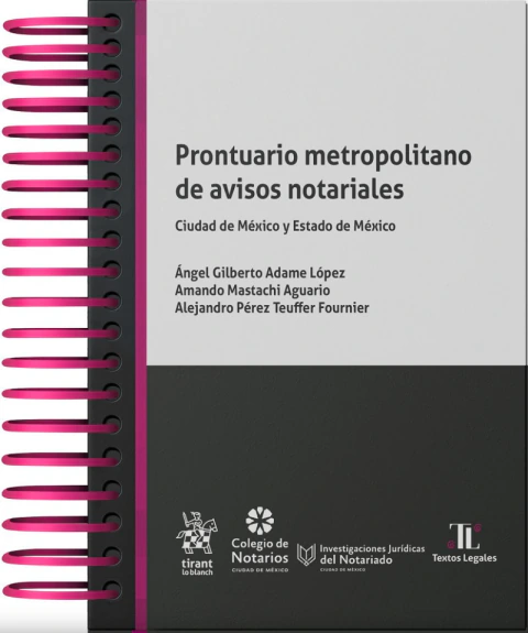 Prontuario metropolitano de avisos notariales: Ciudad de México y Estado de México