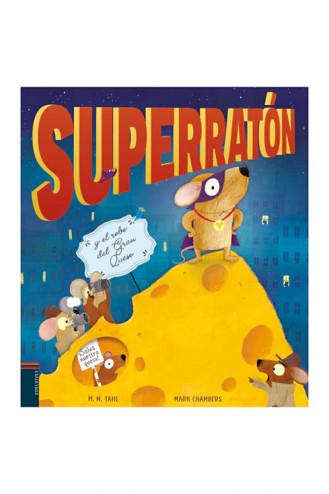 SUPERRATON Y EL ROBO DEL GRAN
