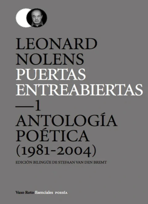 Puertas entreabiertas 1. Antología poética (1981 / 2204)