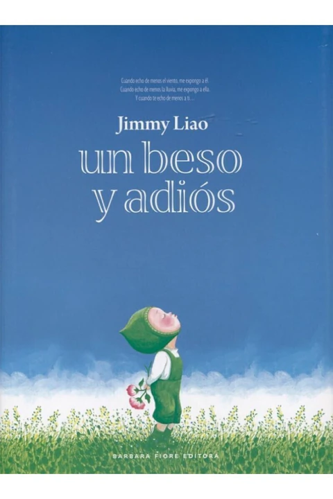 UN BESO Y ADIOS