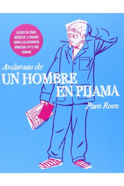 ANDANZAS DE UN HOMBRE EN PIJAMA