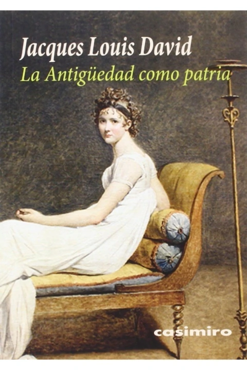 LA ANTIGUEDAD COMO PATRIA