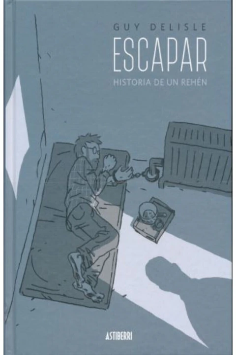 ESCAPAR. HISTORIA DE UN REHEN