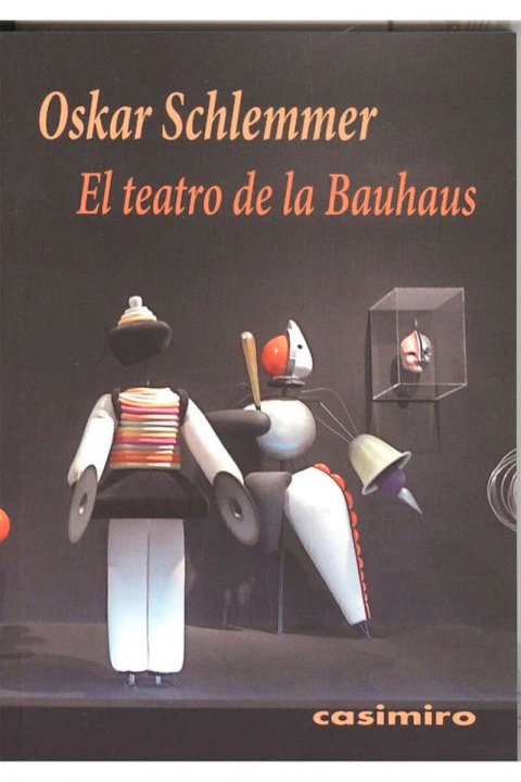 EL TEATRO DE LA BAUHAUS