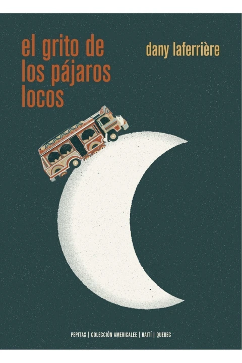 grito de los pájaros locos, El