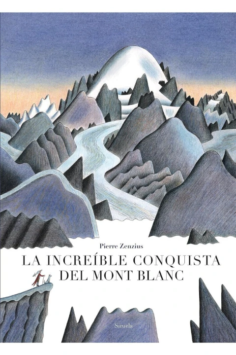 LA INCREIBLE CONQUISTA DEL MONT BLANC