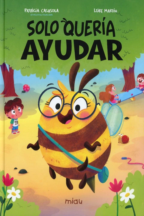 Solo quería ayudar