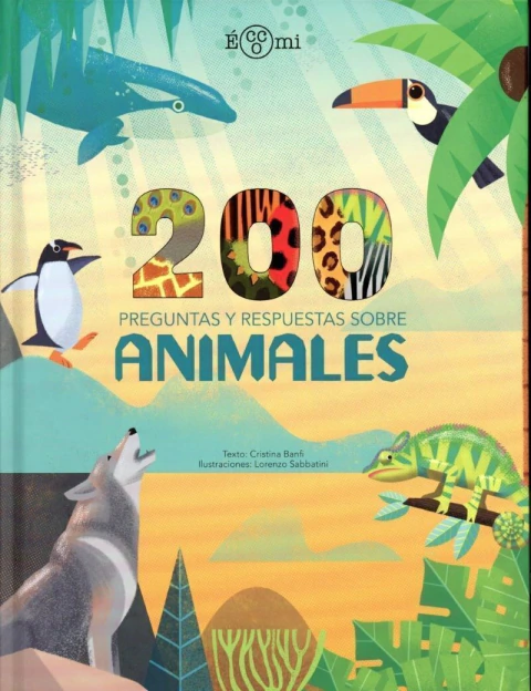 200 preguntas y respuestas sobre animales