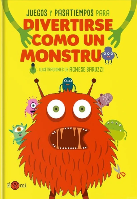 Juegos y pasatiempos para divertirse como un monstruo