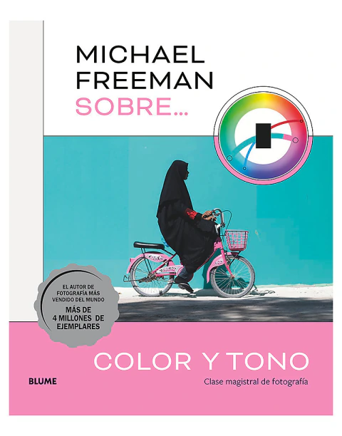 MICHAEL FREEMAN SOBRE... COLOR Y TONO