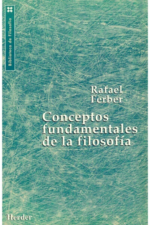 CONCEPTOS FUNDAMENTALES DE LA FILOSOFIA