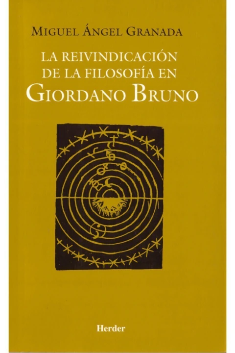 LA REIVINDICACION DE LA FILOSOFIA EN GIORDANO BRUNO