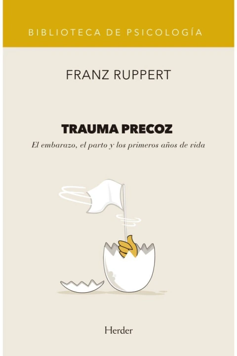 Trauma precoz