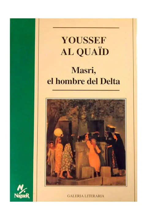 MASRI EL HOMBRE DEL DELTA