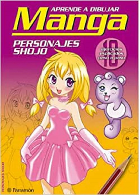 APRENDE A DIBUJAR MANGA, PERSONAJES SHOJO: 10 EJERCICIOS EXPLICADOS PASO A PASO