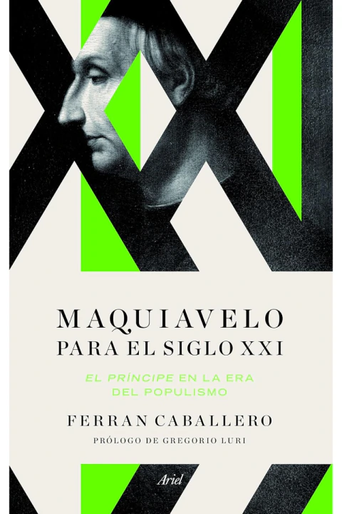 Maquiavelo para el siglo XXI