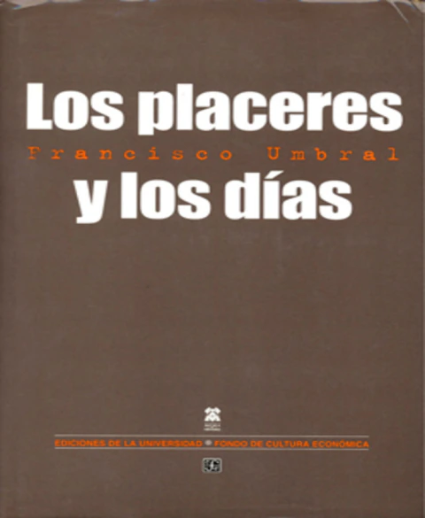 Los placeres y los días
