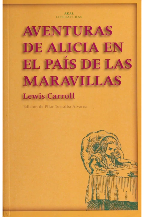 AVENTURAS DE ALICIA EN EL PAIS DE LAS MARAVILLAS