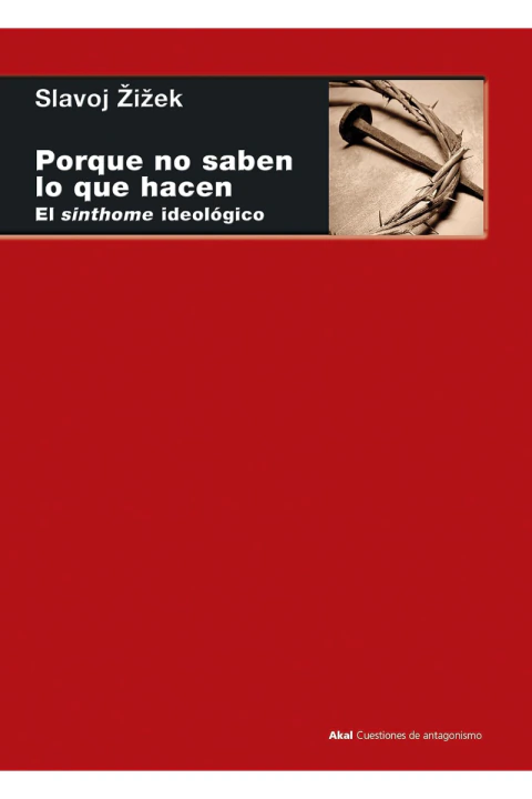POR QUE NO SABEN. EL SINTHOME IDEOLOGICO