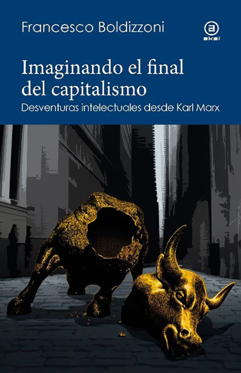 Imaginando el final del Capitalismo