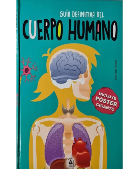 GUÍA DEFINITIVA DEL CUERPO HUMANO