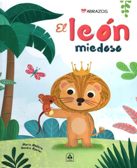 El león miedoso