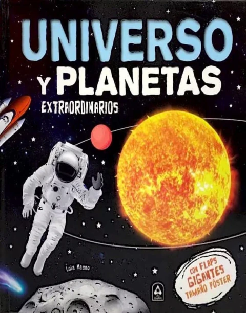 UNIVERSO Y PLANETAS EXTRAORDINARIOS