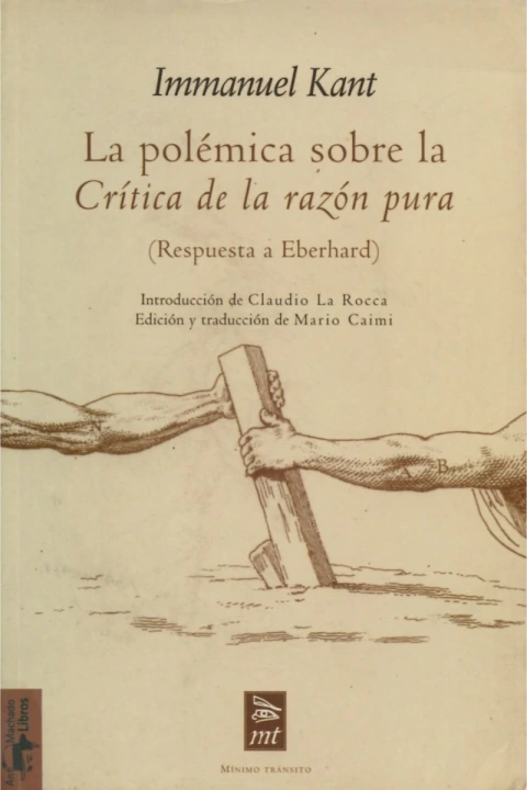 LA POLEMICA SOBRE LA CRITICA DE LA RAZON PURA