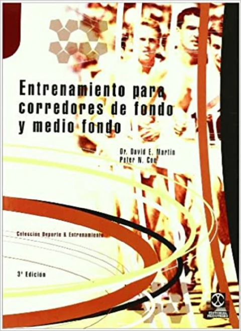 ENTRENAMIENTO PARA CORREDORES DE FONDO Y MEDIO FONDO (CARTONE)