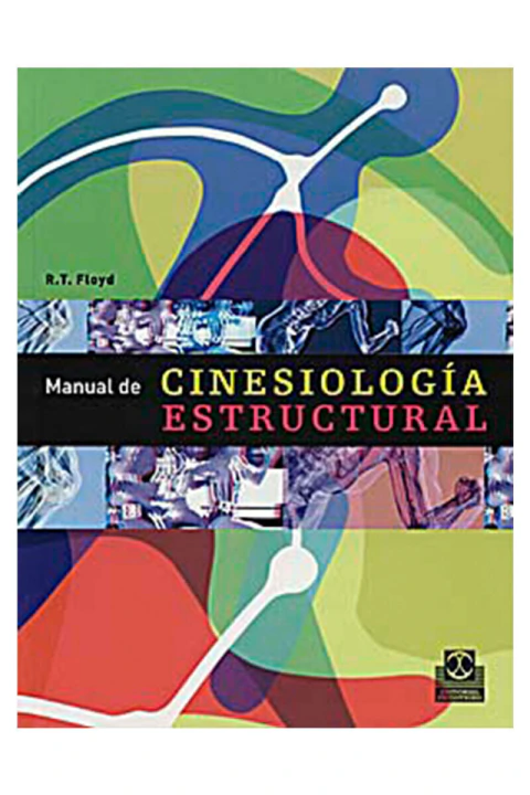 MANUAL DE CINESIOLOGIA ESTRUCTURAL