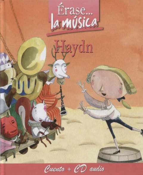 ERASE LA MÚSICA…HAYDN