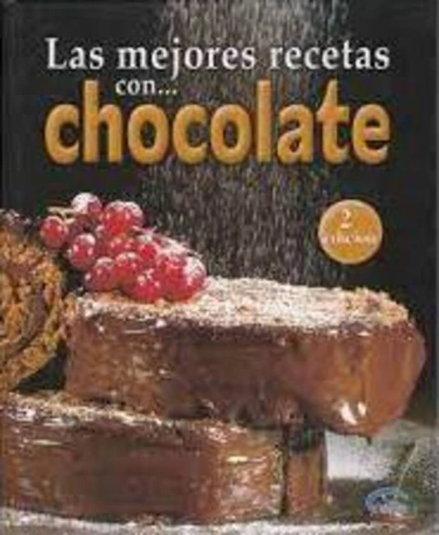 LAS MEJORES RECETAS CON CHOCOLATE