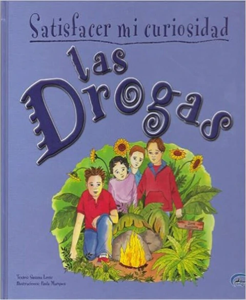 las drogas satisfacer mi curiosidad