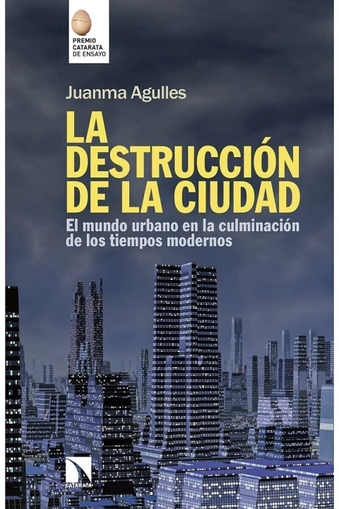 LA DESCTRUCCION DE LA CIUDAD