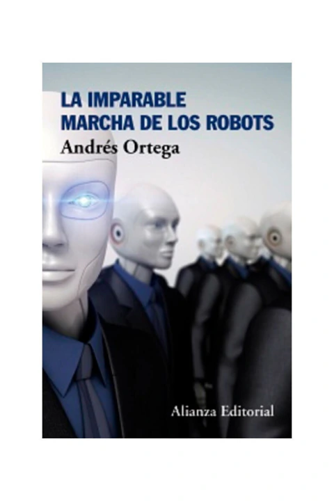 La imparable marcha de los robots