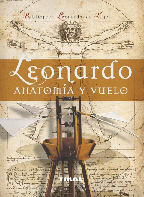 LEONARDO ANATOMIA Y VUELO