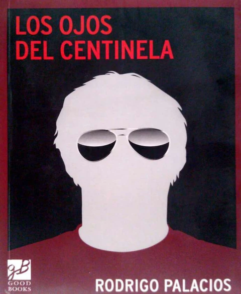 LOS OJOS DEL CENTINELA