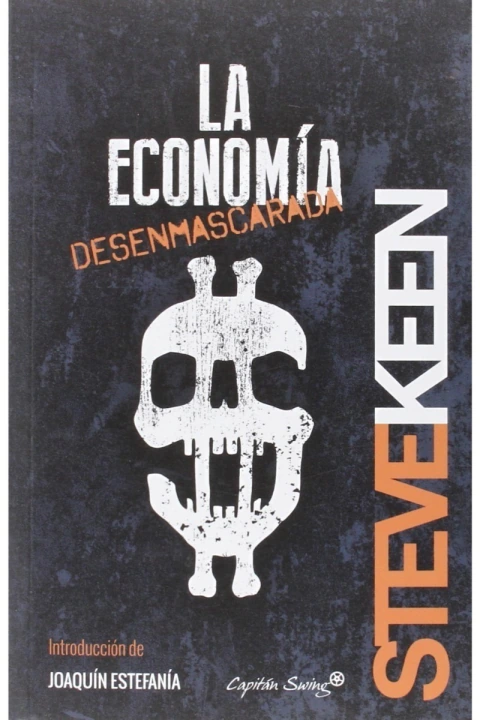 LA ECONOMIA DESENMASCARADAS