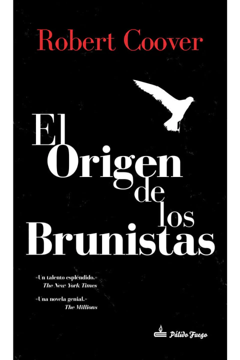 El origen de los brunistas