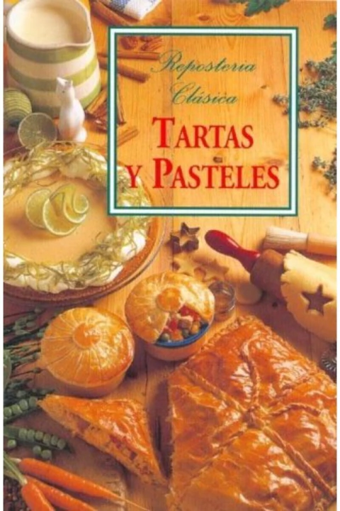 TARTAS Y PASTELES