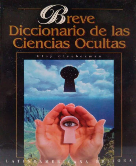 Breve diccionario de las ciencias ocultas