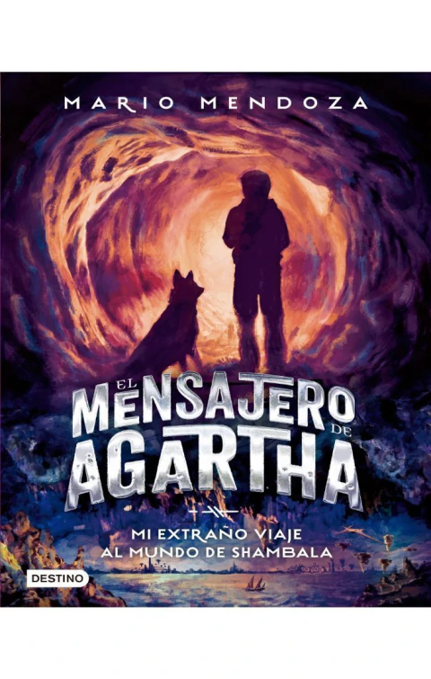 EL MENSAJERO DE AGARTHA 3: MI EXTRAÑO VIAJE AL MUNDO DE SHAMBALA