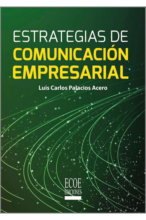 ESTRATEGIAS DE COMUNICACION EMPRESARIAL