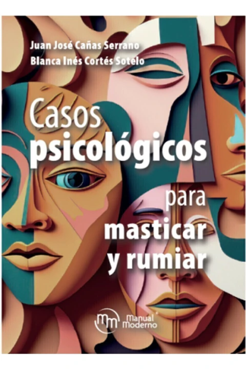 CASOS PSICOLÓGICOS PARA MASTICAR Y RUMIAR