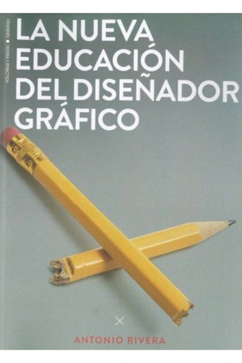 La nueva educación del diseñador gráfico